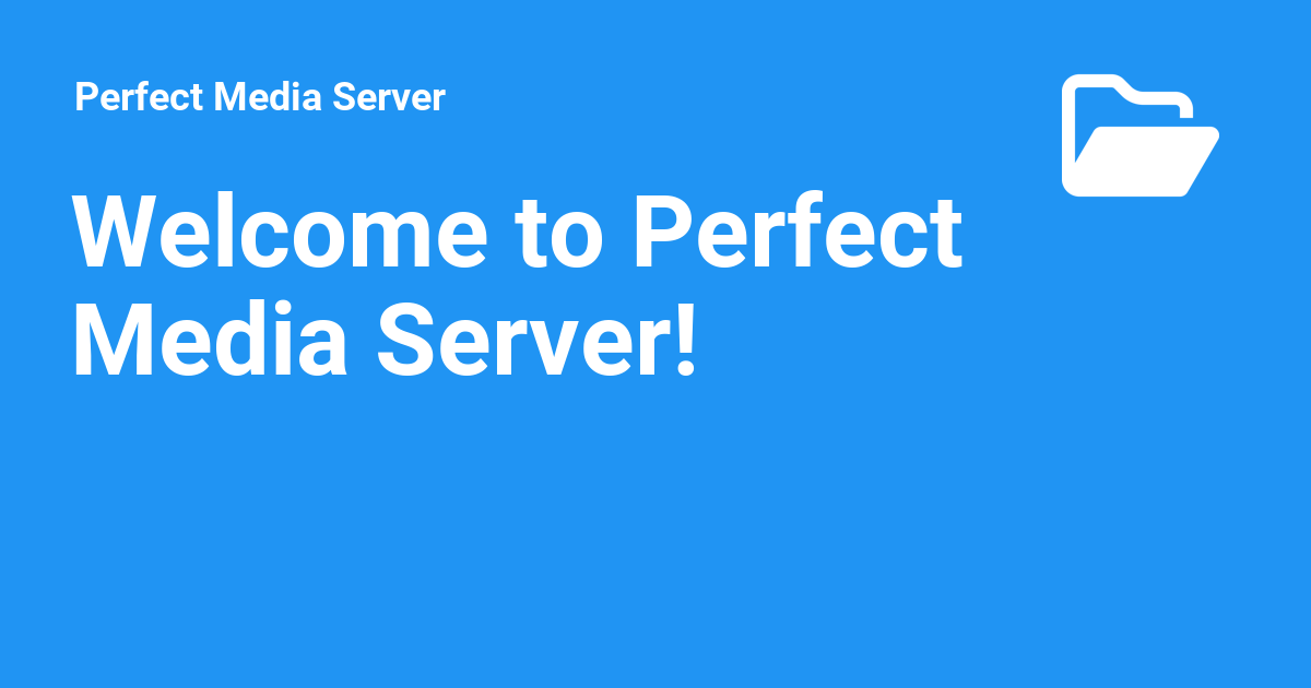 perfectmediaserver.com