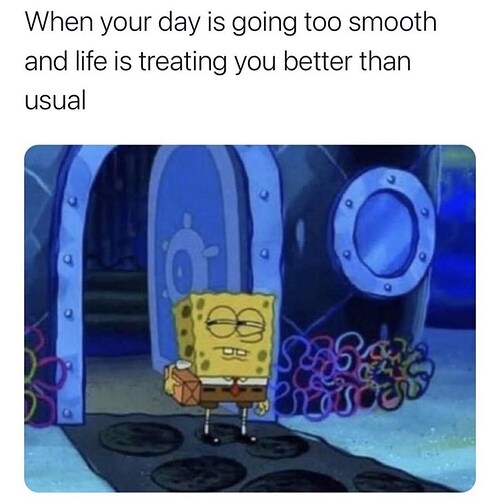 day-is-going-too-smooth-and-life-is-treating-better-than-usual